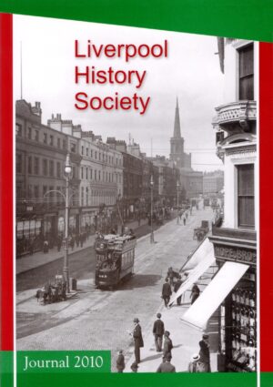 Liverpool History Society Journal 09 (2010)