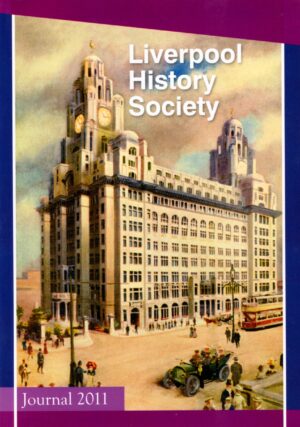 Liverpool History Society Journal 10 (2011)