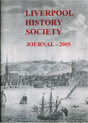 Liverpool History Society Journal 04 (2005)